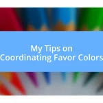 My Tips on Coordinating Favor Colors